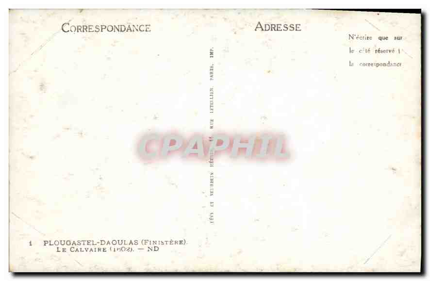 CPA Plougastel Daoulas Finistere Le Calvaire  — Rückseite