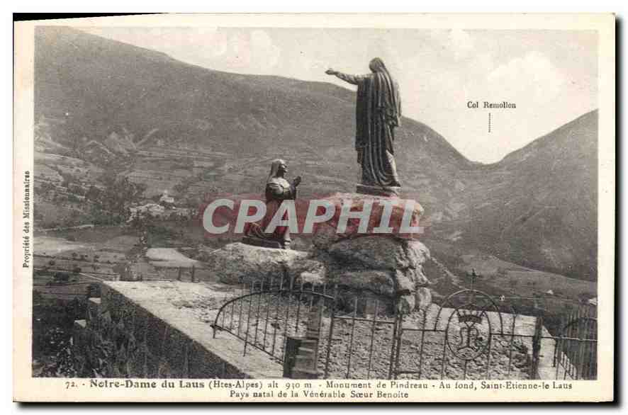 Notre-Dame du Laus (Hautes-Alpes) — Monument de Pindreau — Pays natal de la Vénérable Sœur Benoîte — éditeur : Propriété des Missionnaires