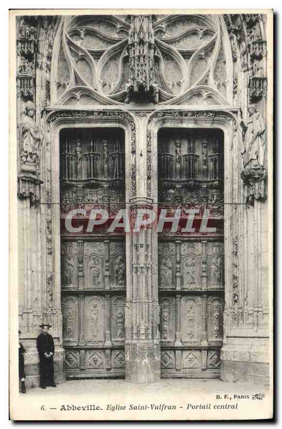 CPA Abbeville Eglise Saint Vulfran Portail central 