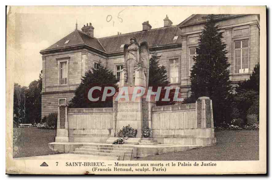 Saint-Brieuc — Monument aux morts et le Palais de Justice — (Francis Renaud, sculpt. Paris)