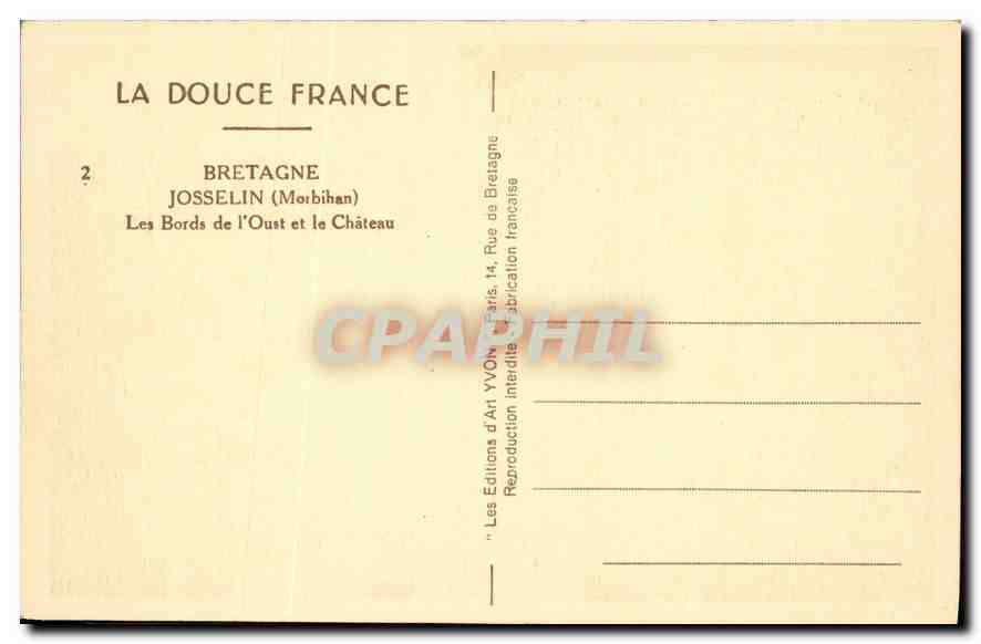 CPA La Douce France Bretagne Josselin Morbihan Les Bords de l'Oust et le Chateau  — Rückseite