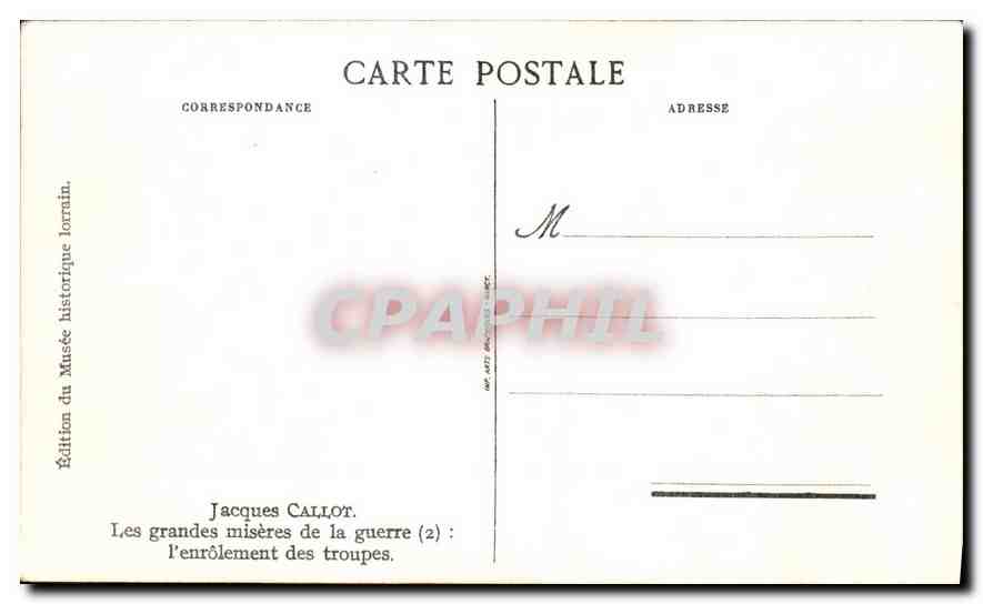 CPA Jacques Callot Les grandes miseres de la guerre l'enrolement des troupes  — Verso