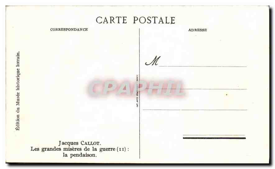 CPA Jacques Callot Les grandes miseres de la guerre la pendaison  — Verso