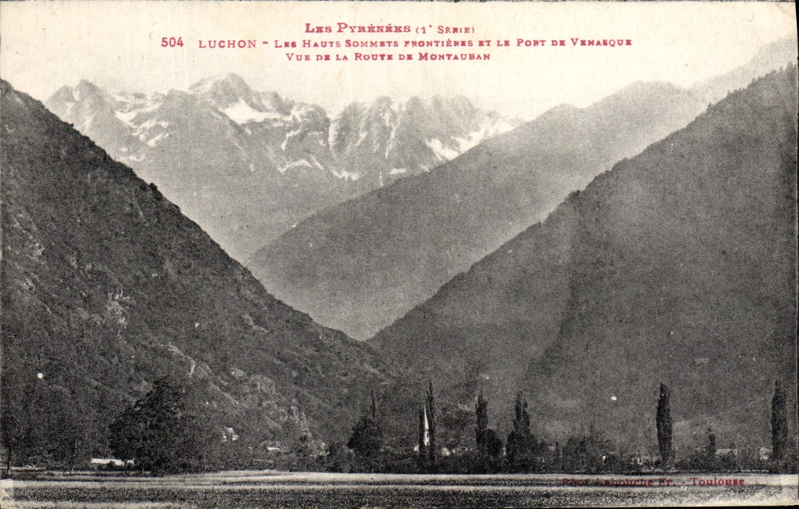 CPA Les Pyramides Luchon Les Hauts Sommets frontieres et le Port de Venasque Vue de la route de Mont