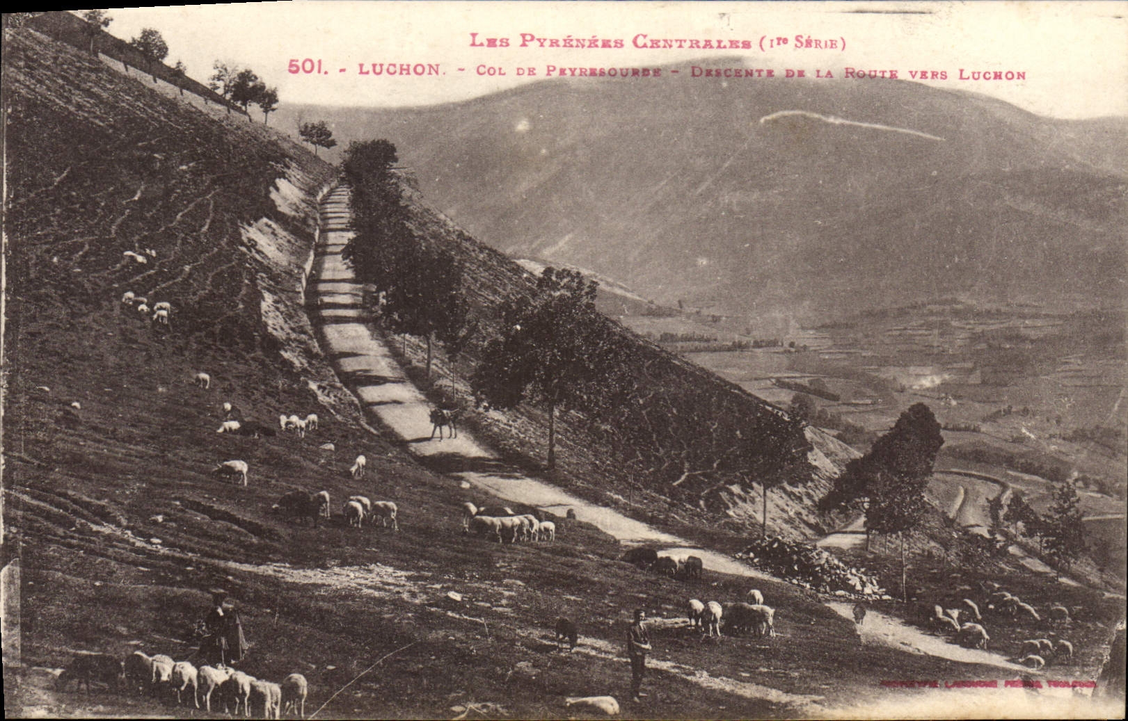 Luchon - Col de Peyresourde - Descente de la route vers Luchon — Les Pyrénées Centrales (1ère Série) n°501