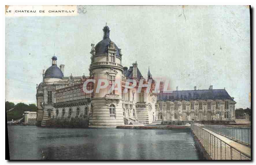 Schloss Chantilly — Ansicht des Schlosses mit seinen Türmen und dem Teich — unbekannter Verleger, Seriennummer 55