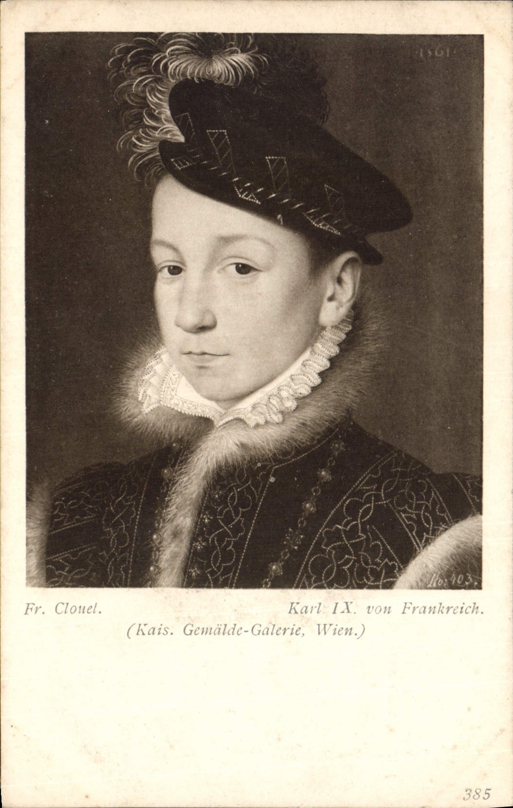 CPA Karl IX Von Frankreich (Kais Gemalde Galerie Wien)