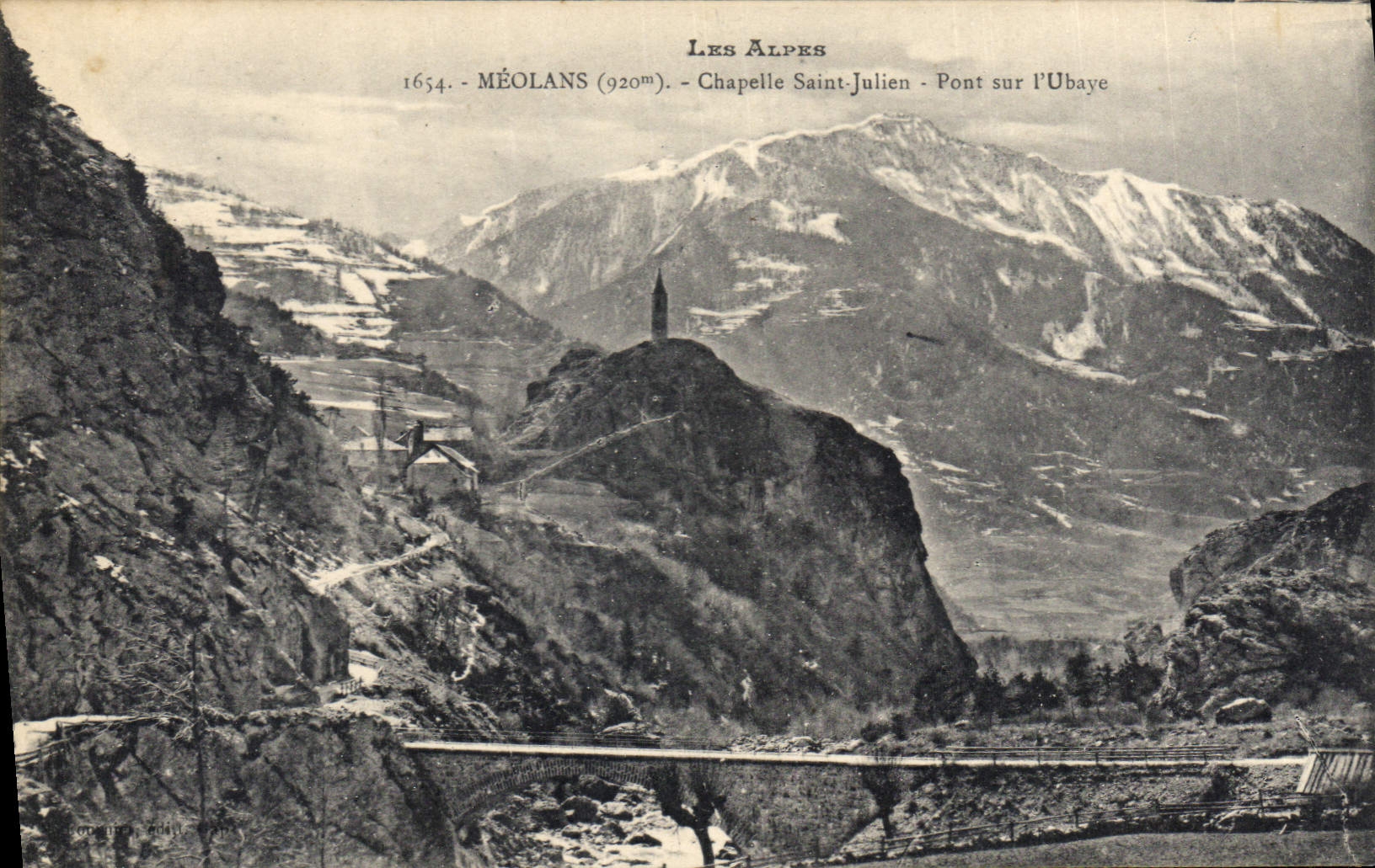 CPA Les Alpes Meolans Chapelle Saint Julien Pont sur l'Ubaye