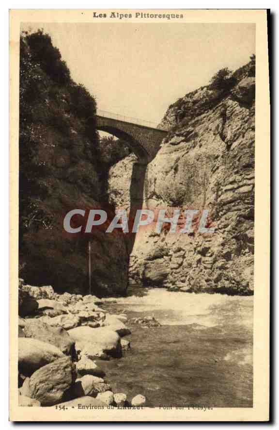 CPA Environs du Lauzet Pont sur l'Abaye Les Alpes pittoresques