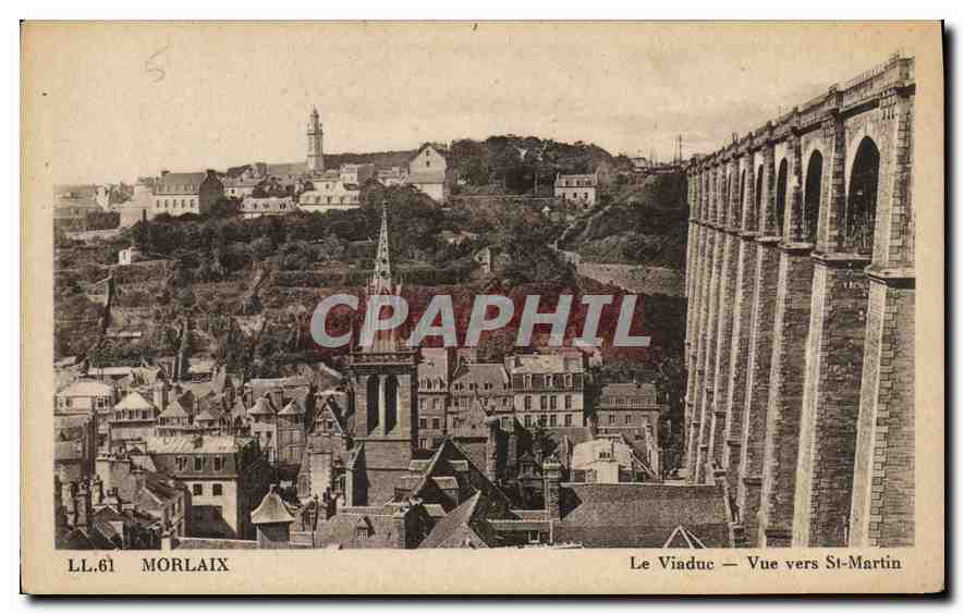 CPA Morlaix Le Viaduc Vue vers St Martin