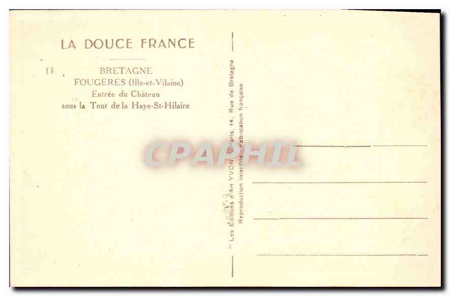 CPA Bretagne Fougeres (Ille et Vilaine) Entree du Chateau sous le Tour de la Haye St Hilaire — Rückseite