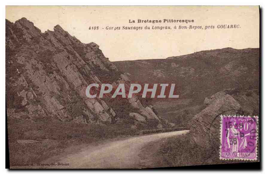 CPA La Bretagne Pittoresque Gorges Sauvages du Longeau a Bon Repos pres Gouarec