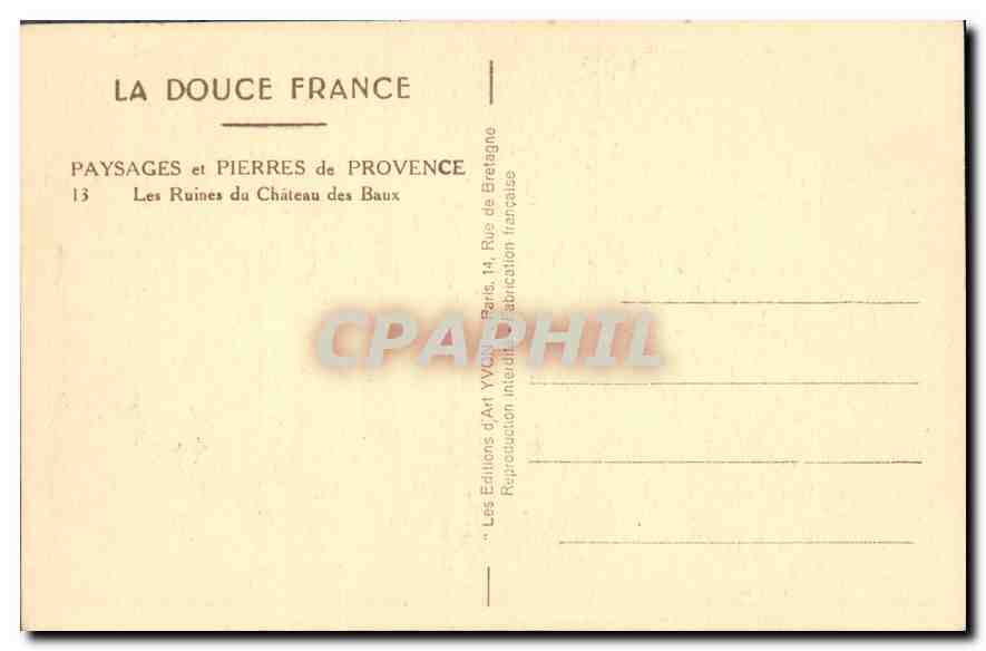 CPA Paysages et Pierres de Provence Les Ruines du Chateau des Baux — Verso