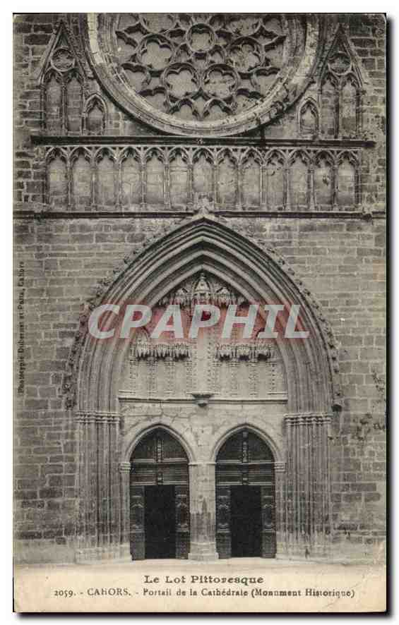 CPA Le Lot Pittoresque Cahors Portail de la Cathedrale (Monument Historique)