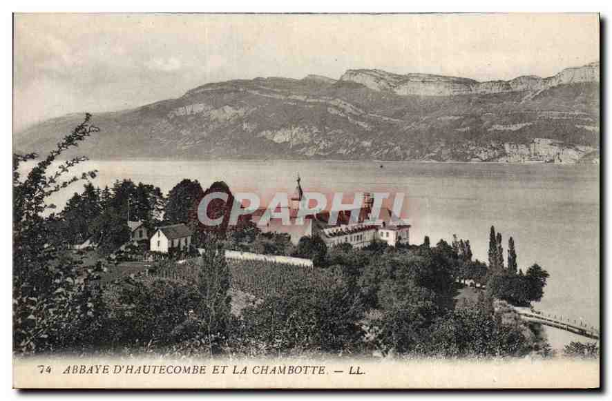CPA Abbaye d'Hautecombe et la Chambotte