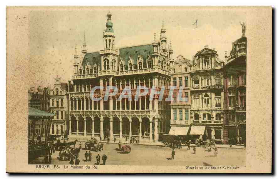 CPA Bruxelles La Maison du Roi d'apres un tableau de K Holborn
