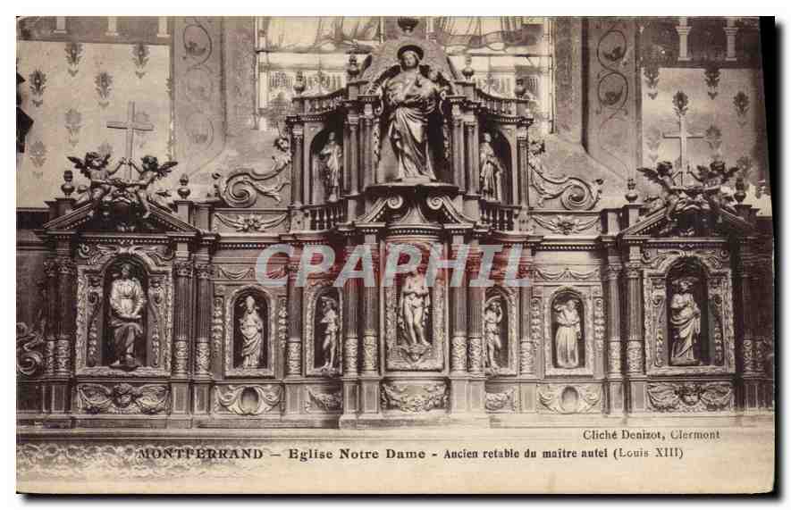 CPA Montferrand Eglise Notre Dame Ancien retable du maitre autel (Louis XIII)