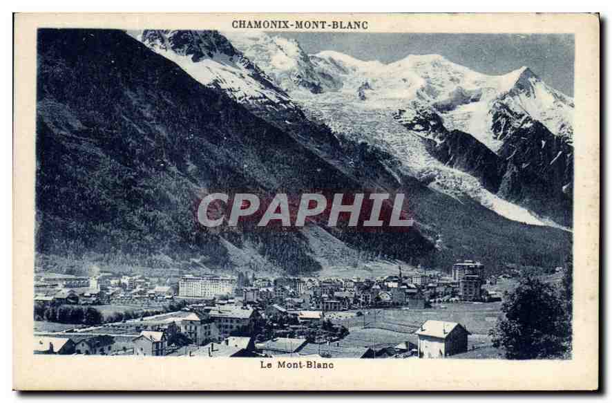 CPA Le Mont Blanc Chamonix Mont Blanc