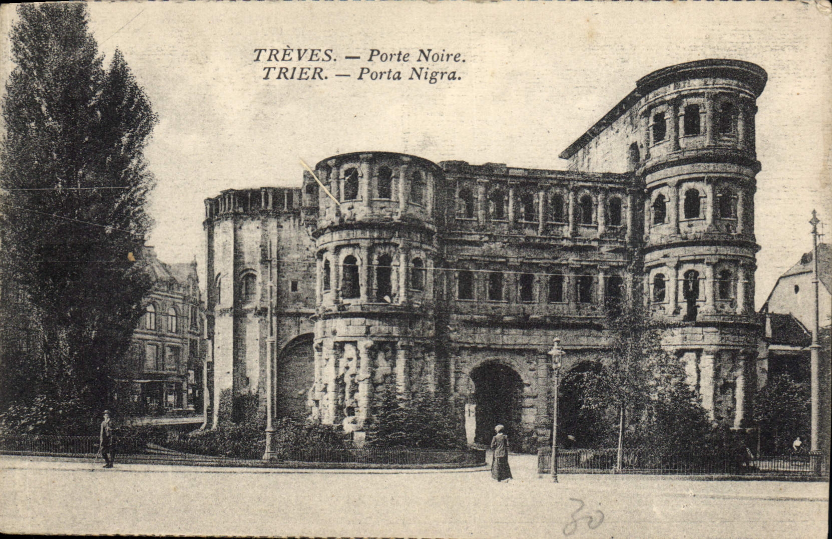 Trèves — Porte Noire — Trier — Porta Nigra