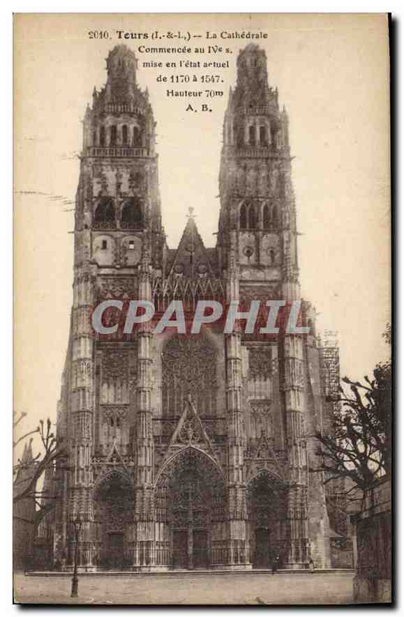 CPA Tours (I et I) La Cathedrale Commencee au IVe s mise en l'etat actuel de 1170 a 1547 Hauteur 70 