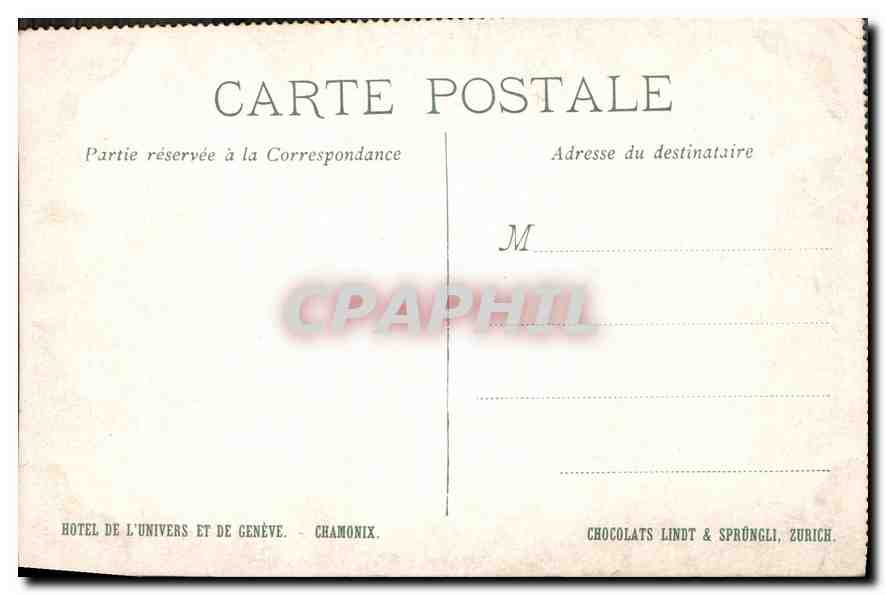 CPA Le Montanvert et le Dru Hotel de l'Univers et de Geneve Chanonix — Verso