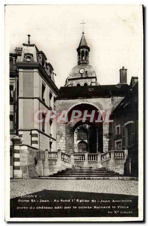 CPA Joigny Porte St Jean Au fond l'Eglise St Jean Anolenne porte du chateau bati par le comte Rainar