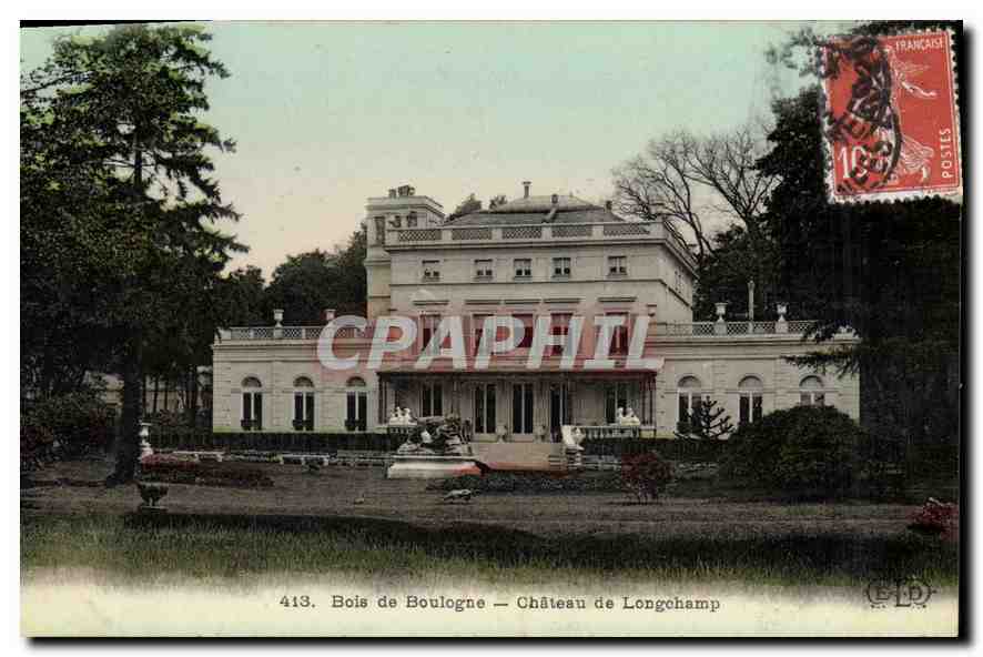 Bois de Boulogne — Château de Longchamp — C. P. A. P. H. I. L. 413