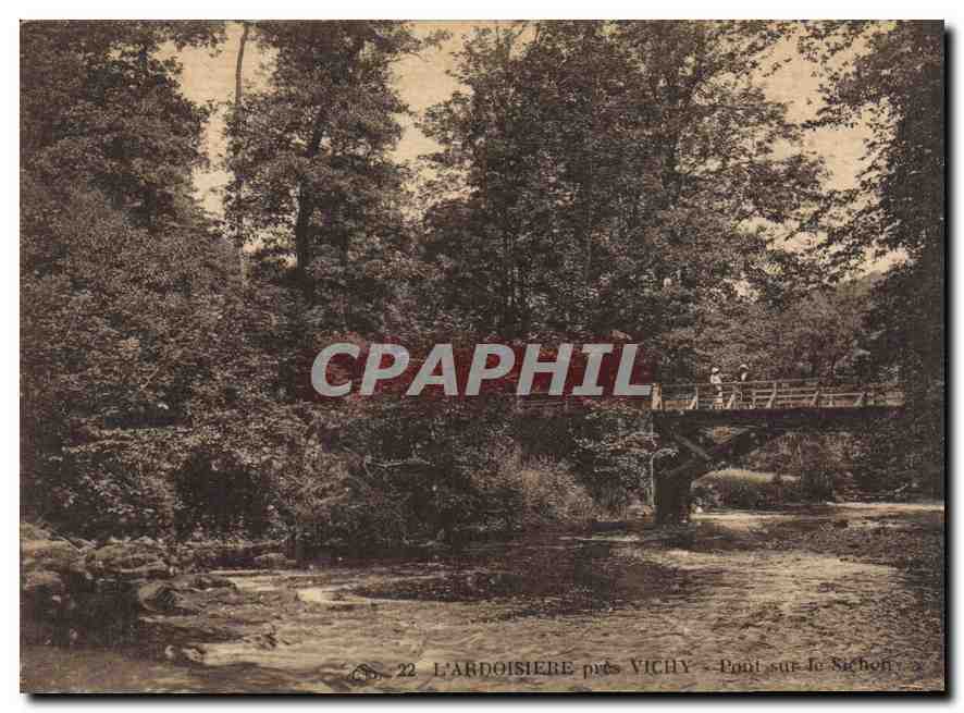 CPA L'Ardoisiere pres Vichy Pont sur le Sichon