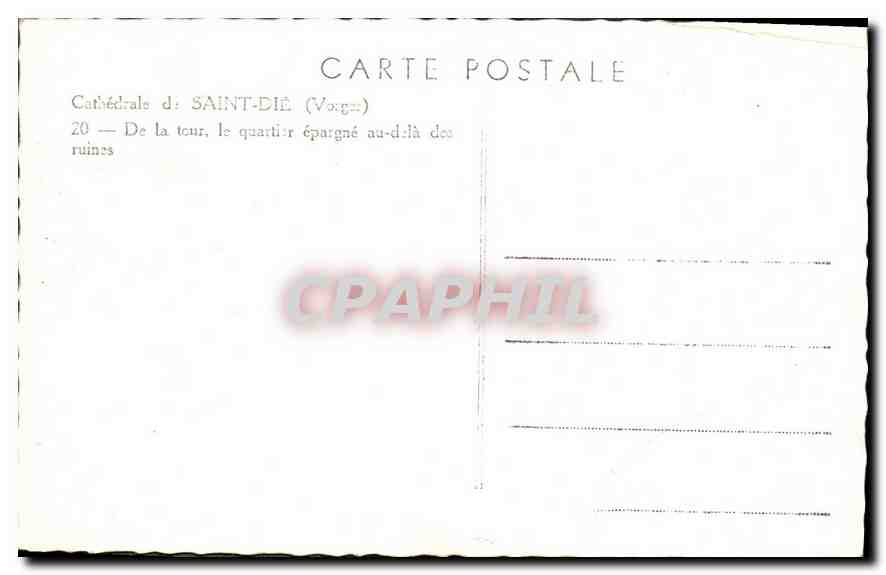 CPA Cathedrale de Saint Die (Vosges) De la tour le quartier epargne au dela des ruines Militaria — Rückseite