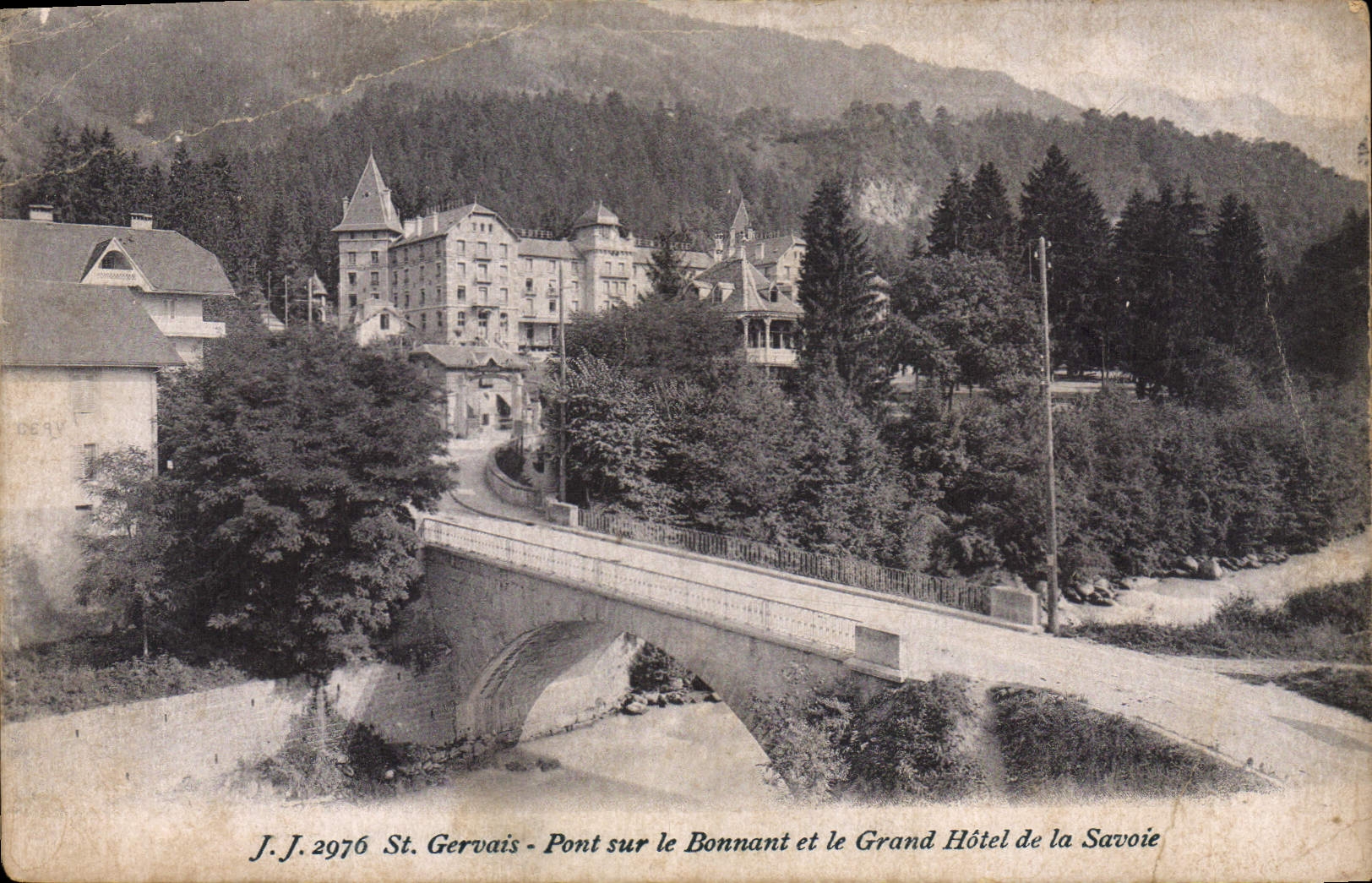 CPA St Gervais Pont sur le Bonnant et la Grand Hotel de la Savoie