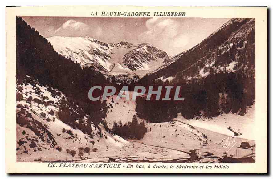 Plateau d'Artigue — En bas, à droite, le Skidrome et les Hôtels — La Haute-Garonne Illustree, n°126