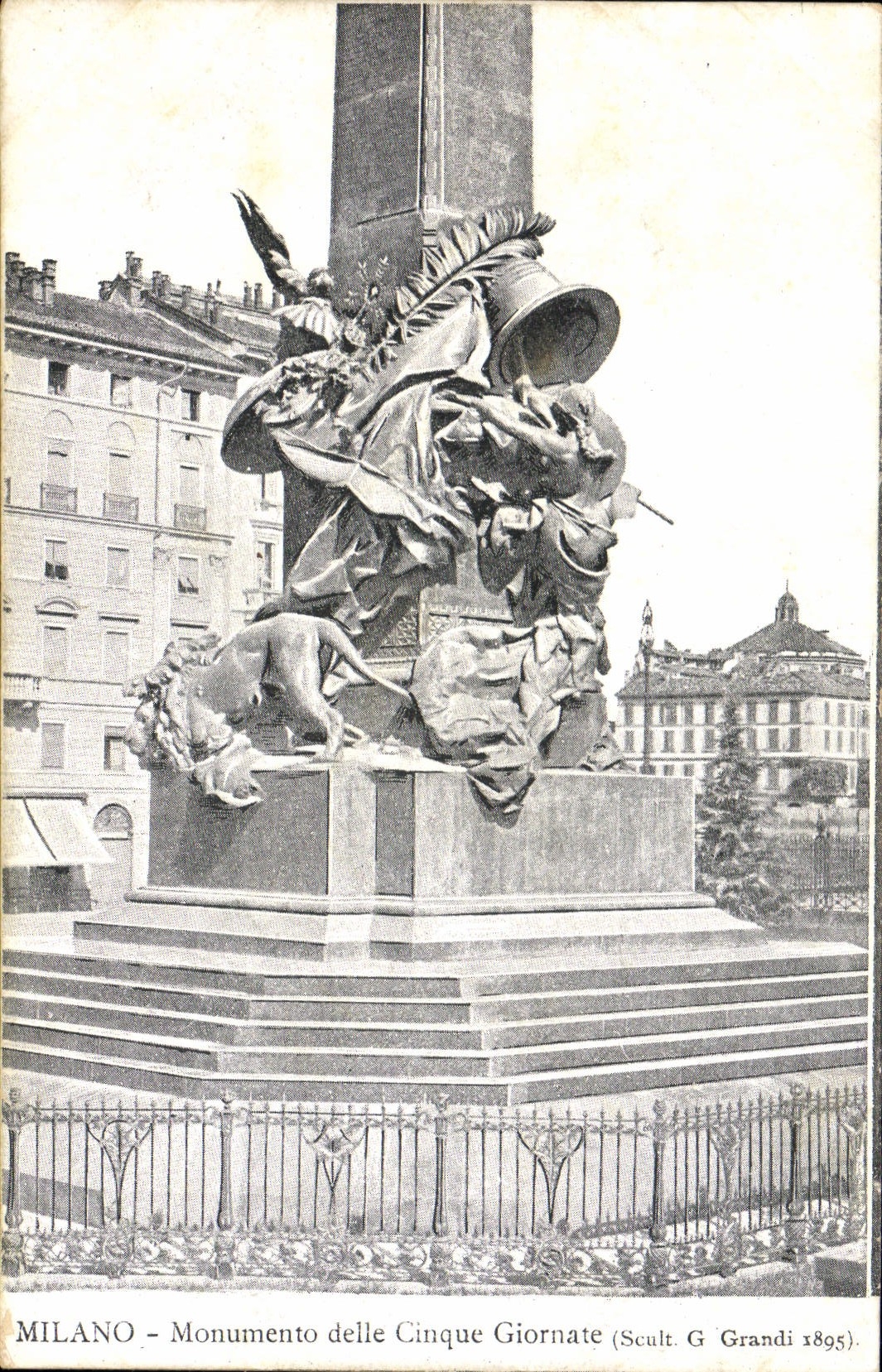 CPA Milano Monumento delle Cinque Giornate (Scult G Grandi 1805)