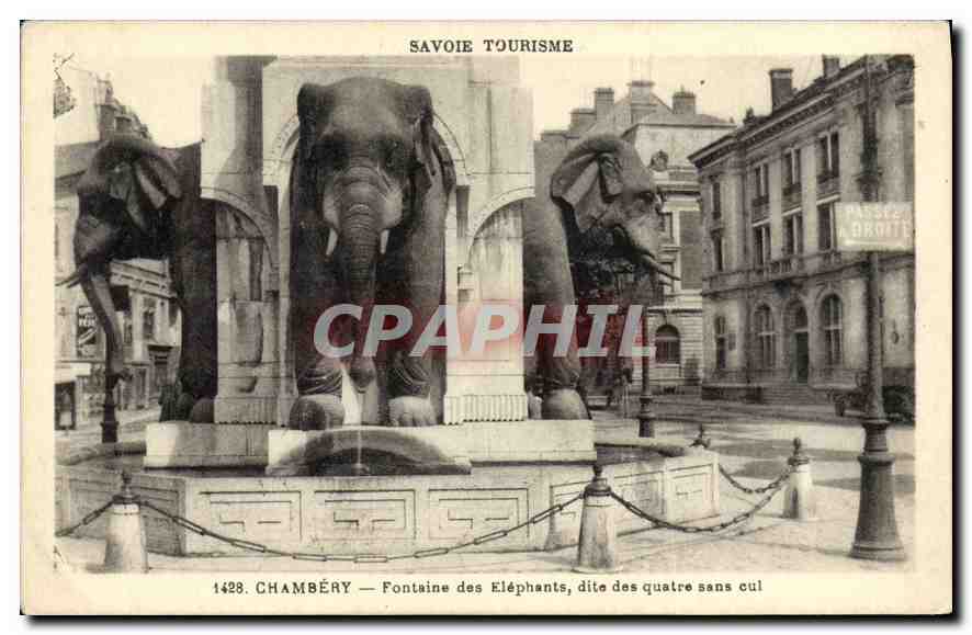 CPA Chambery Fontaine des Elephants dite des quatre sans cul Savoie Tourisme