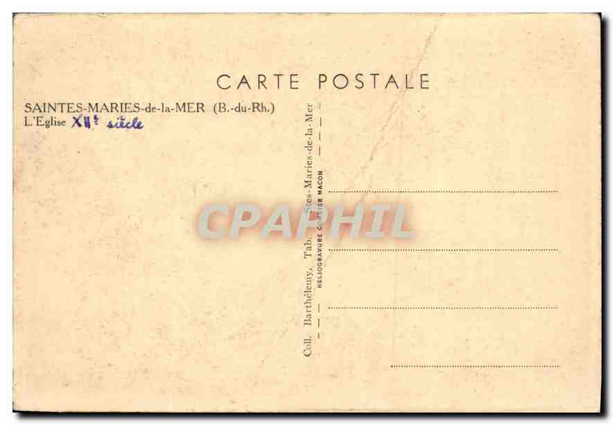 CPA Saintes Maries de la Mer (B du Rh) L'Eglise — Verso