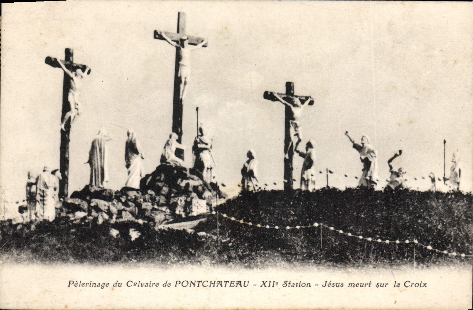 CPA Pelerinage du Calvaire de Pontchateau XII station Jesus meurt sur la Croix 