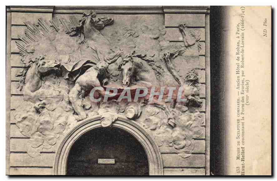 CPA Musee de sculpture comparee Ancien Hotel de Rohan Paris Haut relief couronnant la porte des Ecur