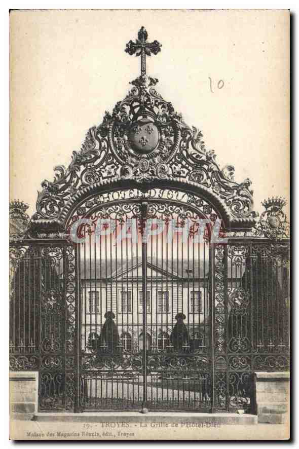 CPA Troyes La Grille de l'Hotel Dieu 