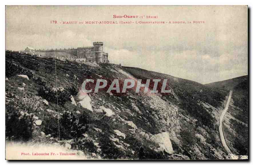 Massif du Mont-Aigoual (Gard) — L'Observatoire à droite, la route — Sud-Ouest (1ère série) — Phot. Labouche Fr. - Toulouse