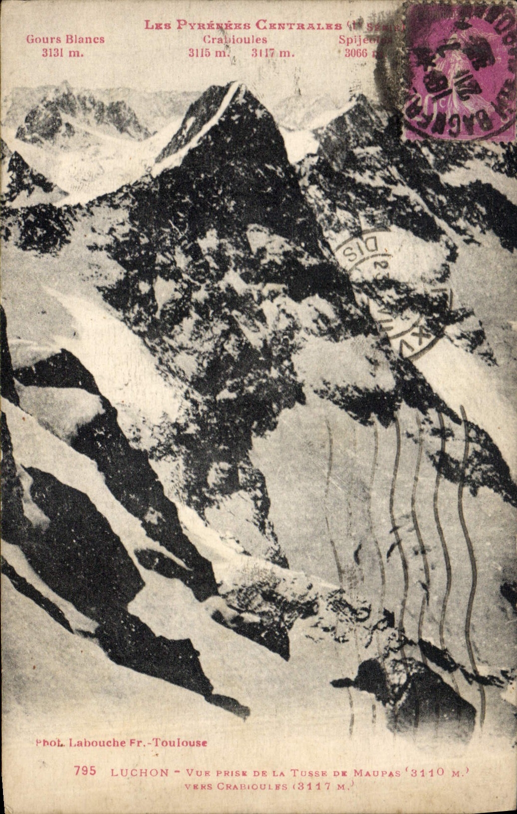 Vue des Pyrénées Centrales — Luchon — Vue prise de la Tousse de Maupas — éditeur Labouche Fr. - Toulouse, n°795
