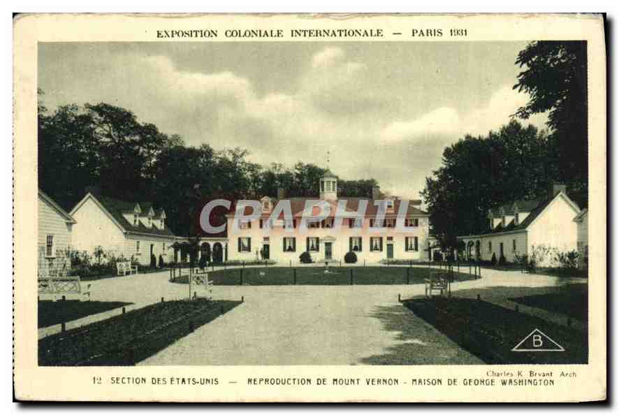 Reproduction de Mount Vernon - Maison de George Washington — Exposition Coloniale Internationale Paris 1931 — Charles K. Brvant Arch