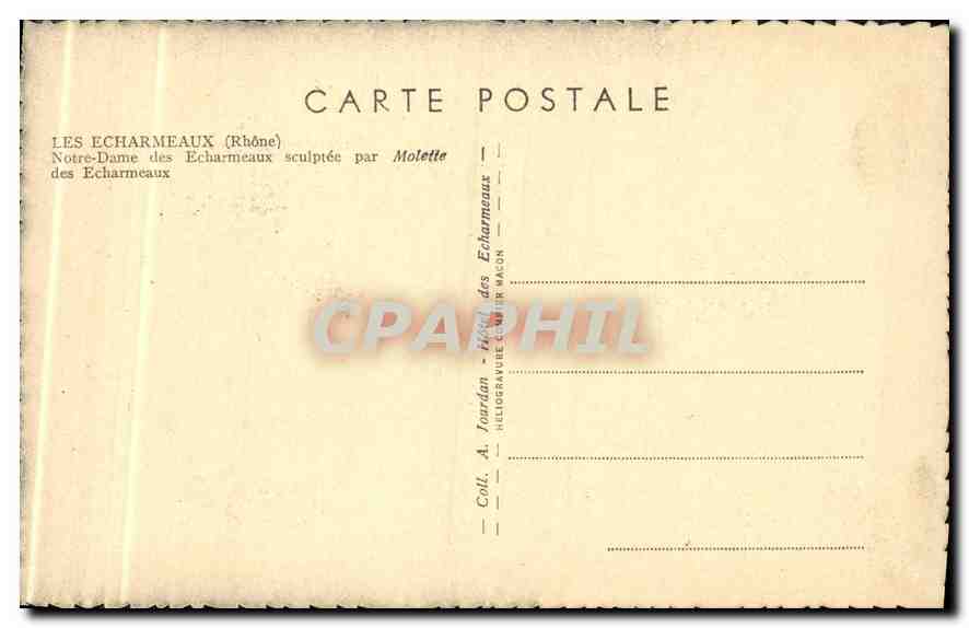 CPA Les Echarmeaux Rhone notre dame des Echarmeaux scupltee par Molette des Echarmeaux  — Rückseite
