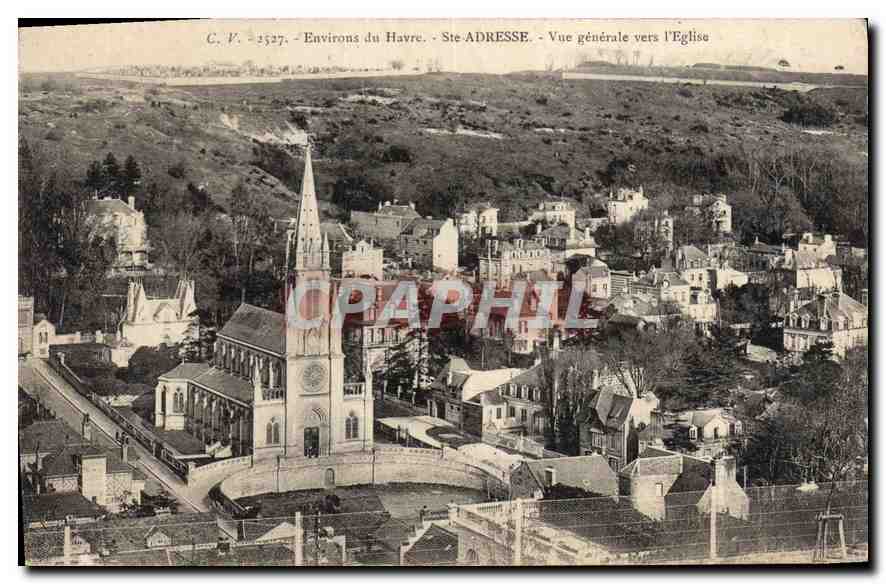 CPA Environs du havre Ste Adresse vue generale vers l'Eglise 