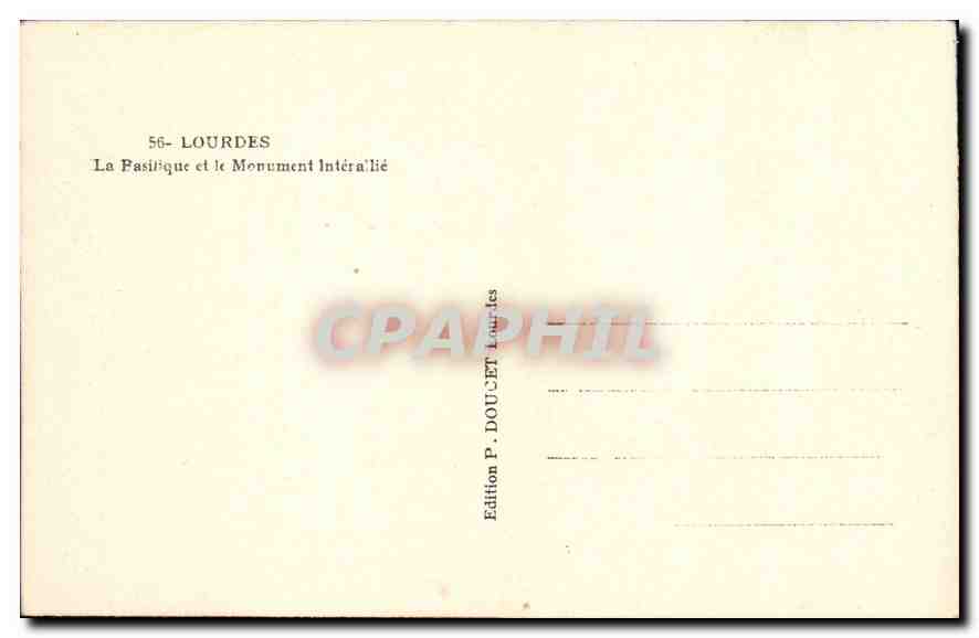CPA Lourdes La Basilique et le Monument Interallie  — Verso