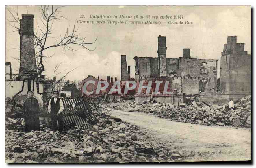 CPA Militaria Bataille de la Marne 6 au 12 sep 1914 glannes pres Vitry le francois Marne grande rue 
