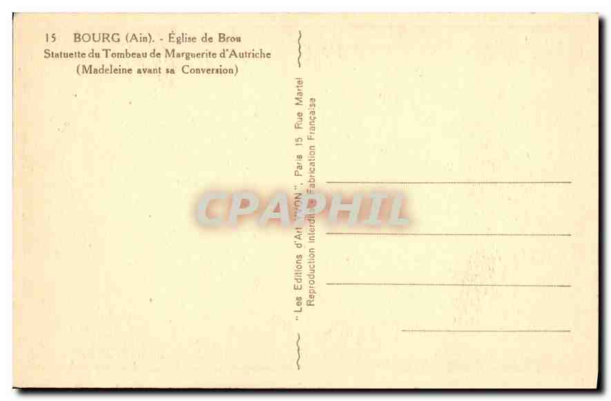 CPA Bourg Ain Eglise de Brou Statuette du Tombeau de Marguerite d'Autriche Madeleine avant sa Conver — Rückseite