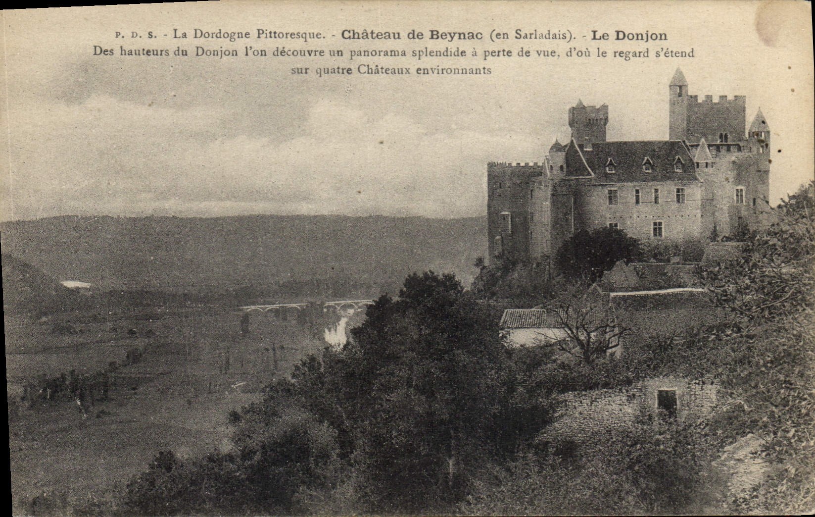 Château de Beynac (en Sarladais) — Le Donjon — P.D.S. La Dordogne Pittoresque