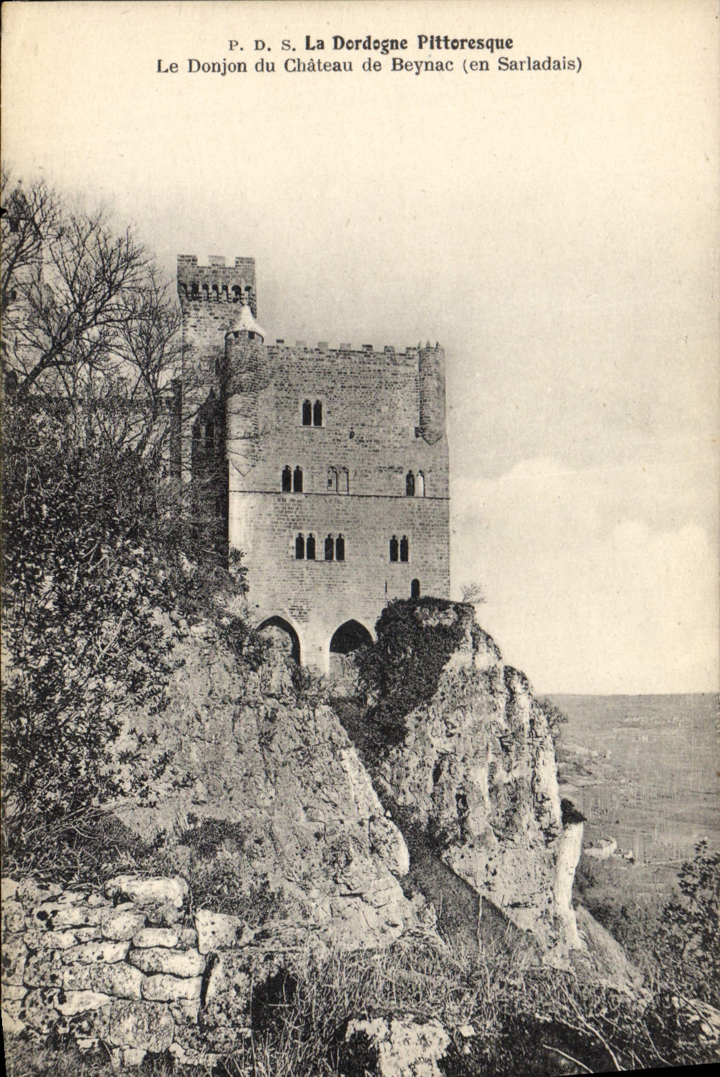 Le Donjon du Château de Beynac (en Sarladais) — P.D.S. La Dordogne Pitttoresque