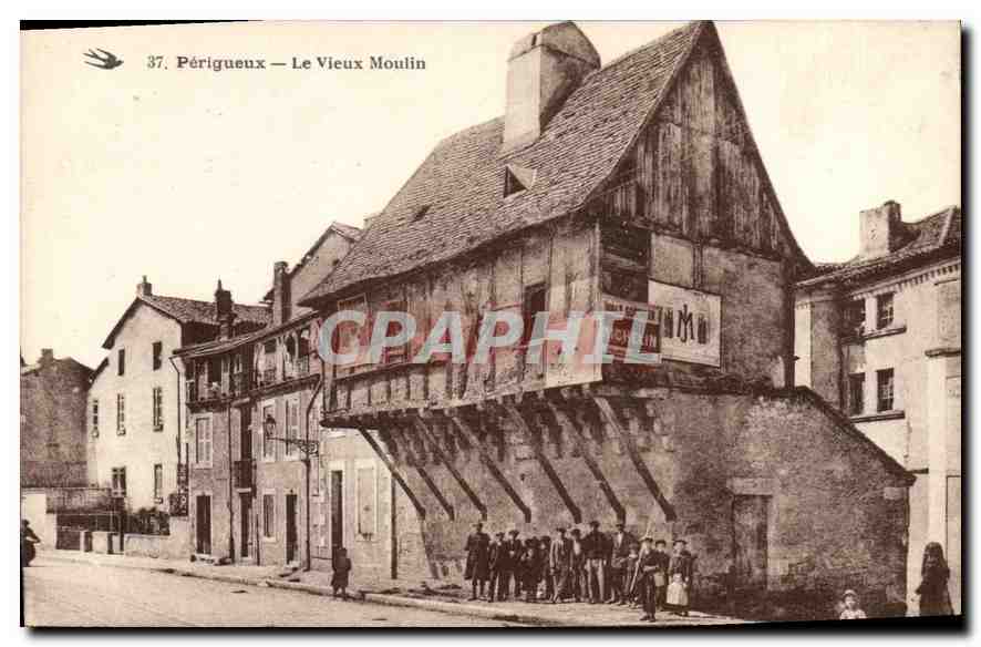 Périgueux — The Old Mill — CPAPHIL