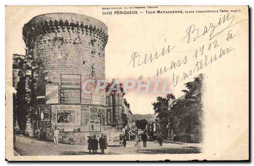 Périgueux — Tour Mataguerre, Place Francheville (Monument Hist.) — Henry Guillier, n°473