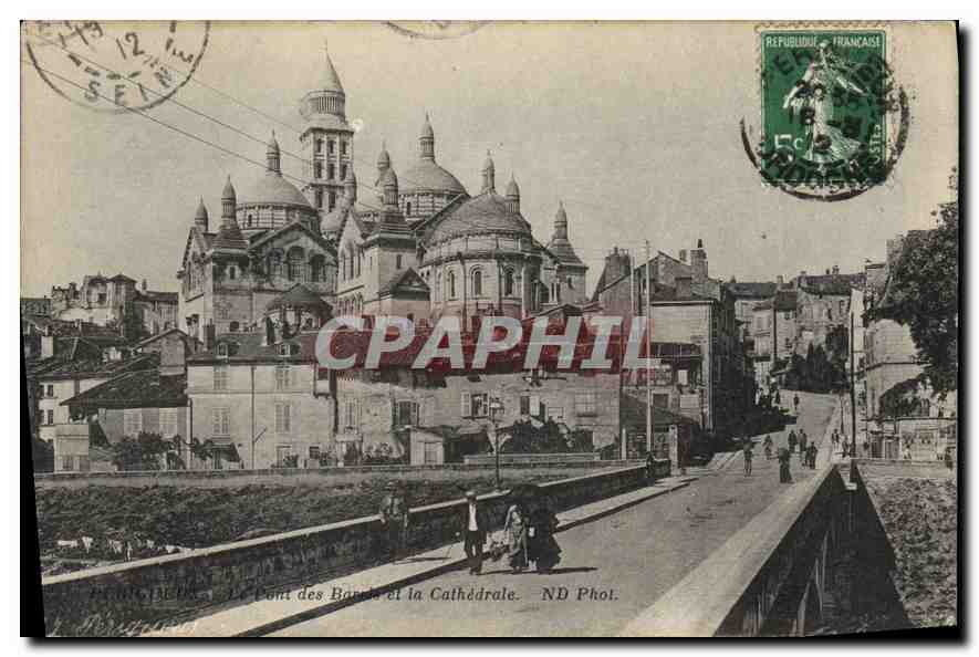 CPA Perigueux le Pont des Barris et la Cathedrale 